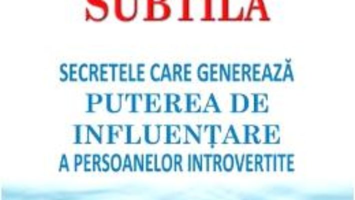 Cartea Influenta subtila – Jennifer B. Kahnweiler (download, pret, reducere)