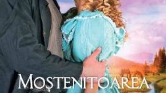 Cartea Mostenitoarea – Johanna Lindsey (download, pret, reducere)