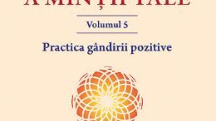 Cartea Puterea miraculoasa a mintii tale Vol.5 – Joseph Murphy (download, pret, reducere)