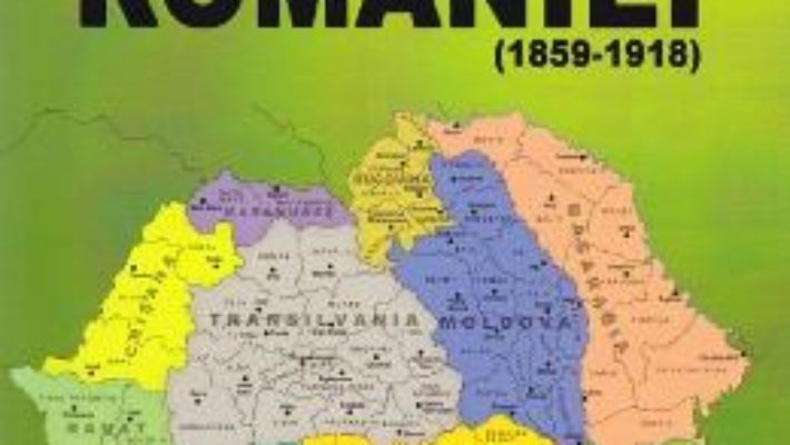 Cartea Intemeierea Romaniei (1859-1918) – Ioan Popoiu (download, pret, reducere)