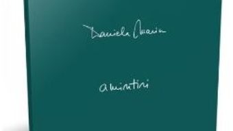 Cartea Amintiri – Daniela Marin (download, pret, reducere)