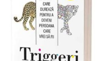 Cartea Triggeri – Marshall Goldsmith, Mark Reiter (download, pret, reducere)