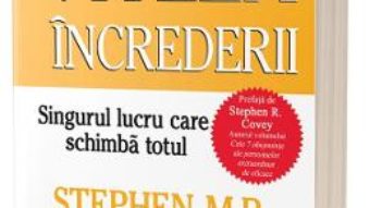 Cartea Viteza increderii – Stephen M.R. Covey (download, pret, reducere)