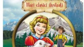 Cartea Heidi – Johanna Louise Spyri (download, pret, reducere)