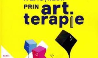 Cartea Ghid practic de intelegre a emotiilor prin art terapie – Sorina Corneanu (download, pret, reducere)