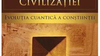 Cartea Mintea globala si aparitia civilizatiei – Carl Johan Calleman (download, pret, reducere)