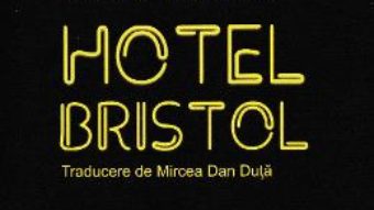 Cartea Hotel Bristol – Josef Straka (download, pret, reducere)