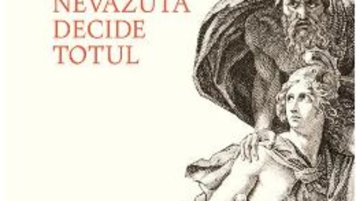 Cartea Partea nevazuta decide totul – Horia-Roman Patapievici (download, pret, reducere)