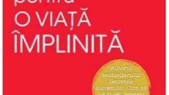 Cartea 10 pasi pentru o viata implinita – Dale Carnegie (download, pret, reducere)