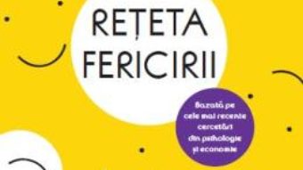 Cartea Reteta fericirii – Paul Dolan (download, pret, reducere)