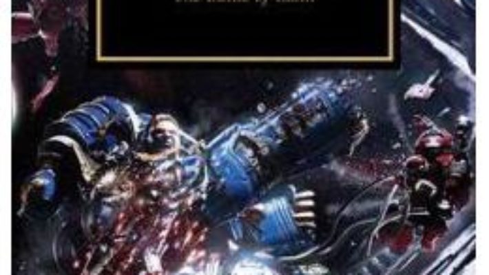 Cartea Horus Heresy: Know No Fear – Dan Abnett (download, pret, reducere)