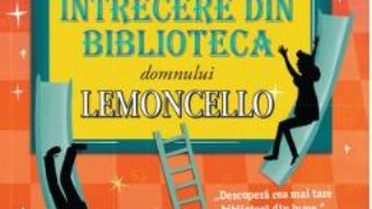 Cartea Marea intrecere din biblioteca domnului Lemoncello – Chris Grabenstein (download, pret, reducere)