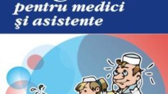 Cartea Limba engleza pentru medici si asistente ed.2 – Mireille Mandelbrojt-Sweeney, Eileen Sweeney (download, pret, reducere)