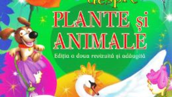 Cartea Legende despre plante si animale (download, pret, reducere)