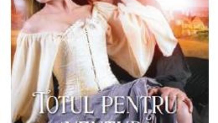 Cartea Totul pentru aventura – Mary Balogh (download, pret, reducere)