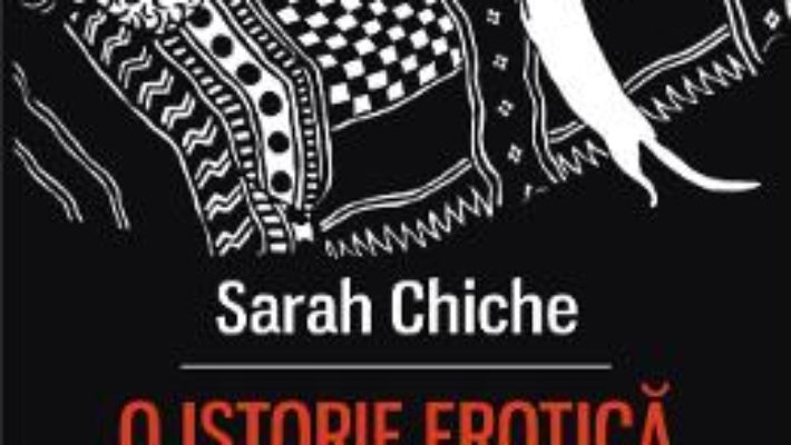 Cartea O istorie erotica a psihanalizei. De la dadaca lui Freud la amantii de astazi – Sarah Chiche (download, pret, reducere)