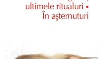 Cartea Prima dragoste, ultimele ritualuri. In asternuturi – Ian McEwan (download, pret, reducere)