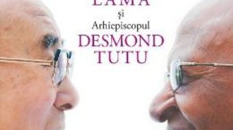 Cartea Cartea bucuriei – Desmond Tutu, Dalai Lama (download, pret, reducere)