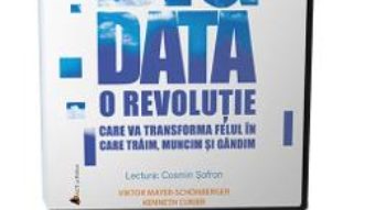 Cartea Audiobook. Big Data – Viktor Mayer-Schonberger, Kenneth Cukier (download, pret, reducere)