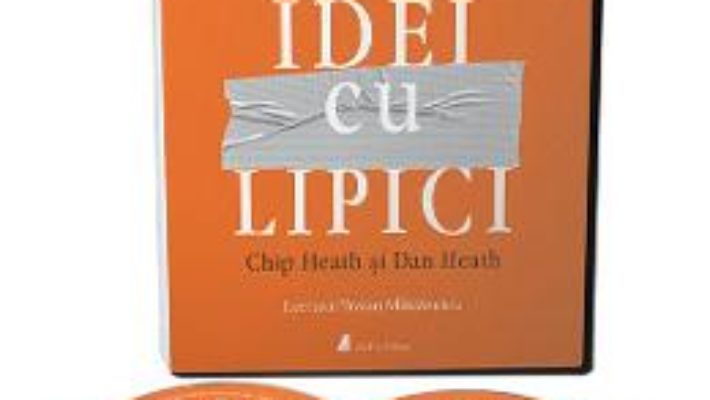 Cartea Audiobook. Idei cu lipici – Chip Heath, Dan Heath (download, pret, reducere)