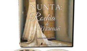 Cartea Audiobook. Nunta: rochia de mireasa – Rachel Hauck (download, pret, reducere)