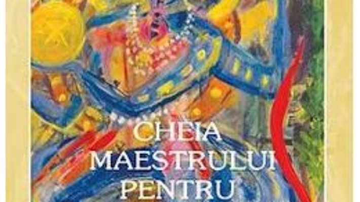 Cartea Cheia maestrului pentru manipularea timpului – Ramtha (download, pret, reducere)