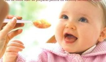 Cartea Top 100 piureuri pentru bebelusi – Annabel Karmel (download, pret, reducere)