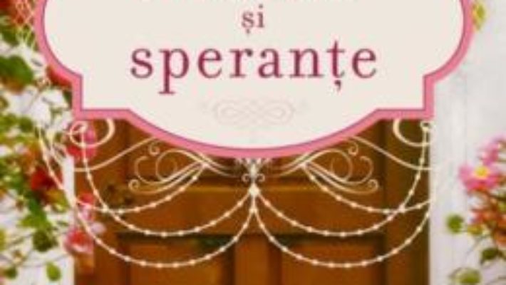 Cartea Secrete si sperante – Carolyn Brown (download, pret, reducere)