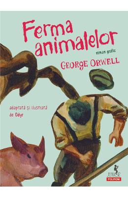 Ferma animalelor by George Orwell