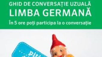 Cartea Limba germana. Ghid de conversatie uzuala. Pons (download, pret, reducere)