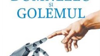 Cartea Dumnezeu si Golemul – Norbert Wiener (download, pret, reducere)