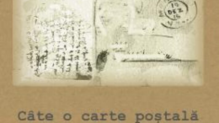 Cartea Cate o carte postala pe luna – Andrei Gazsi (download, pret, reducere)