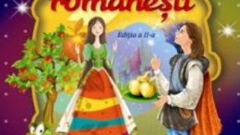 Cartea Cele mai frumoase basme romanesti (download, pret, reducere)