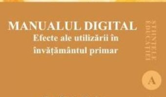 Cartea Manualul digital – Alina Ticau Sirghea (download, pret, reducere)