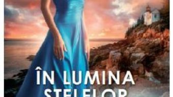 Cartea In lumina stelelor – Nora Roberts (download, pret, reducere)