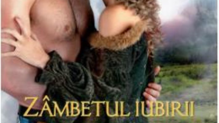 Cartea Zambetul iubirii – Johanna Lindsey (download, pret, reducere)