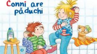 Cartea Conni are paduchi – Liane Schneider, Anette Steinhauer (download, pret, reducere)