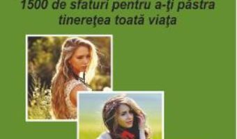 Cartea Cum sa ramai mereu tanara – Catherine Maillard, Patricia Riveccio (download, pret, reducere)