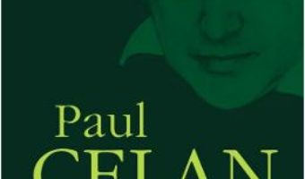 Cartea Opera poetica vol.2 – Paul Celan (download, pret, reducere)