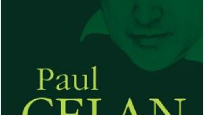 Cartea Opera poetica vol.2 – Paul Celan (download, pret, reducere)