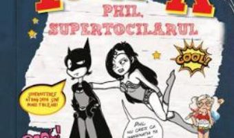 Cartea Jurnalul unui tocilar. Phil Supertocilarul – Philip Osbourne (download, pret, reducere)