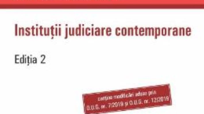 Cartea Institutii judiciare contemporane ed.2 – Ioan Les, Daniel Ghita (download, pret, reducere)