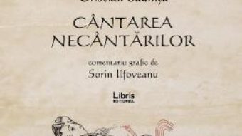 Cartea Cantarea necantarilor – Cristian Badilita (download, pret, reducere)