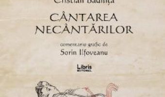 Cartea Cantarea necantarilor – Cristian Badilita (download, pret, reducere)