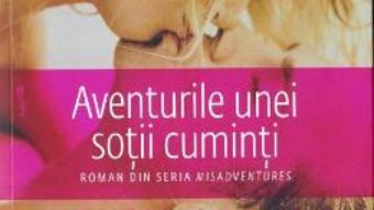 Cartea Aventurile unei sotii cuminti – Meredith Wild, Helen Hardt (download, pret, reducere)