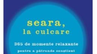 Cartea Seara, la culcare – Osho (download, pret, reducere)