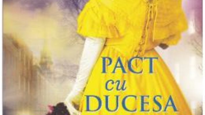 Cartea Pact cu ducesa – Tessa Dare (download, pret, reducere)