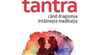 Cartea Transformare prin tantra – Osho (download, pret, reducere)