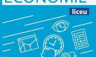 Cartea Memorator Economie pentru liceu – Cecilia Ionescu (download, pret, reducere)