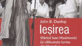 Cartea Iesirea – John B. Dunlop (download, pret, reducere)